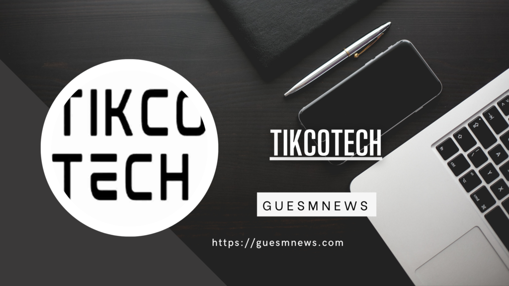 tikcotech